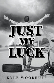 Just My Luck-image-9798987939666