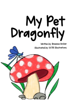 My Pet Dragonfly-image-9798988070214