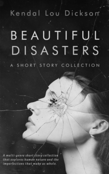 Beautiful Disasters: A Short Story Collection-image-9798988147459