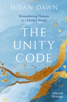 Unity Code: Remembering Oneness in a Divided World-image-9798988288183