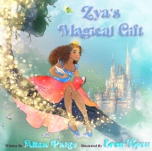 Zya's  Magical Gift-image-9798988456315