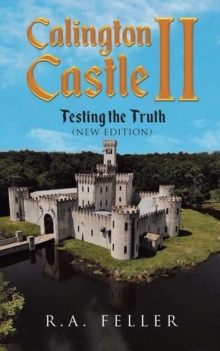 Calington Castle II : Testing The Truth (New Edition)-image-9798988502708