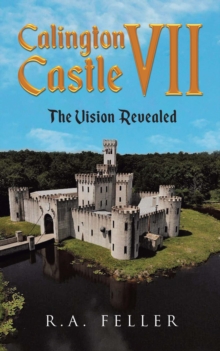 Calington Castle VII : The Vision Revealed-image-9798988502784