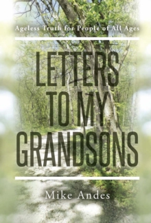 Letters to My Grandsons : Ageless Truth for People of All Ages-image-9798988542216