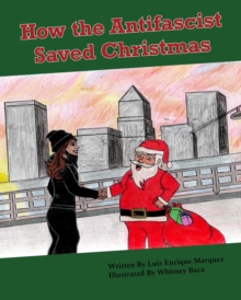 How the Antifascist Saved Christmas-image-9798988635178