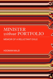 Minister Without Portfolio : Memoir of a Reluctant Exile-image-9798988670070