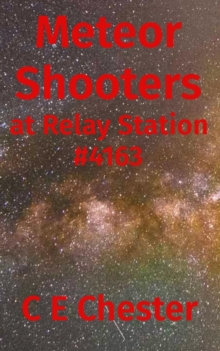 Meteor Shooters at Relay Station #4163-image-9798988722748