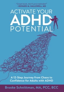 Activate Your ADHD Potential-image-9798989023318