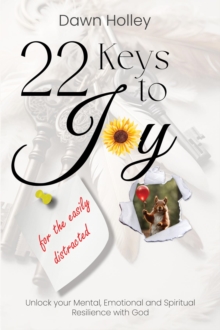 22 Keys to Joy : for the easily distracted-image-9798989083817