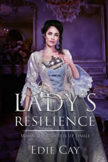 Lady's Resilience : When The Blood Is Up-image-9798989119905