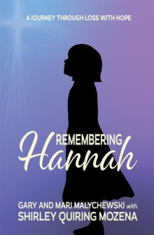 Remembering Hannah:A Journey Through Loss with Hope-image-9798989135585