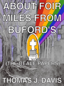 About Foir Miles From Buford's (The Beale Papers)-image-9798989197309
