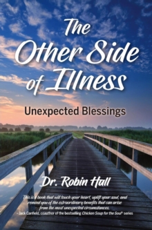 The Other Side of Illness : Unexpected Blessings-image-9798989223718