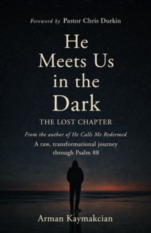 He Meets Us In The Dark: The Lost Chapter-image-9798989249855