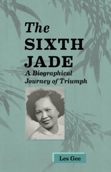 Sixth Jade : A Biographical Journey of Triumph-image-9798989261116