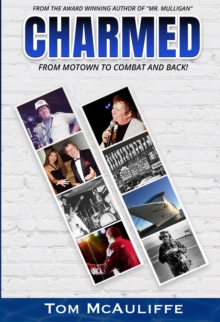 Charmed - From Motown to Combat and Back-image-9798989271214