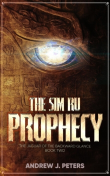 Sim Ru Prophecy : The Jaguar of the Backward Glance, #2-image-9798989331062