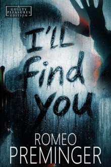 I'll Find You : Guilty Pleasures Editions, #7-image-9798989331086