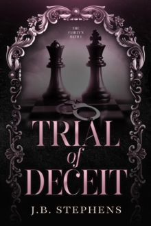 Trial of Deceit : The Family's Oath, #1-image-9798989336647