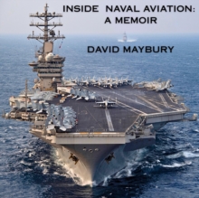 Inside Naval Aviation: A Memoir-image-9798989435913