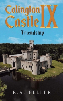 Calington  Castle IX : "Friendship"-image-9798989492022