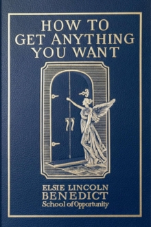 How to Get Anything You Want-image-9798989593798