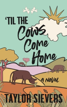 'Til the Cows Come Home-image-9798989678624