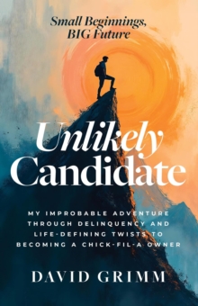 Unlikely Candidate : The Limitless Journey Series, #2-image-9798989780945