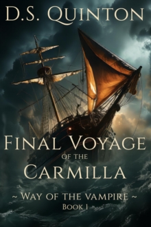 Final Voyage of the Carmilla : Way of the Vampire, #1-image-9798990045576