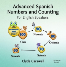 Advanced Spanish Numbers and Counting : Lily Learner, #2-image-9798990080058