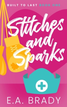 Stitches and Sparks : Built to Last, #1-image-9798990479715