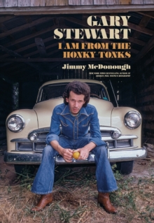 Gary Stewart : I Am From the Honky Tonks-image-9798990579910