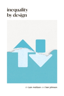 Inequality by Design : How a Rigged Economy Fractures America and What We Can Do About It-image-9798990623644