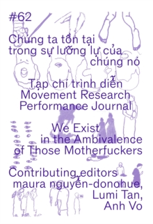 Movement Research Performance Journal #62: We Exist in the Ambivalence of Those Motherfuckers-image-9798990629929