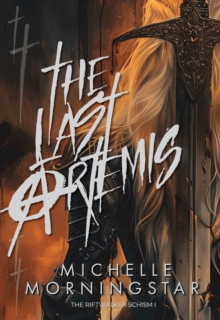 Last Artemis : The Riftwalker Schism, #1-image-9798990650626
