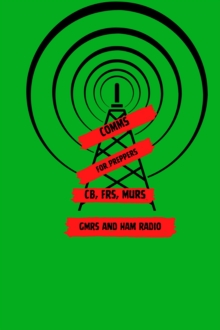 Comms For Preppers-image-9798990677425