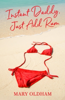 Instant Daddy, Just Add Rum-image-9798990713970