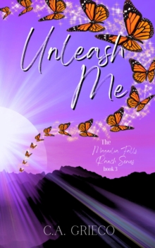 Unleash Me : Magnolia Falls Ranch, #3-image-9798990944961