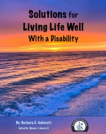 Solutions for Living Life Well with a Disability-image-9798991120302