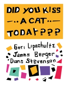 Did You Kiss A Cat Today??? : Poems for Children-image-9798991223430