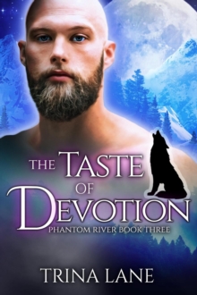 Taste of Devotion : Phantom River, #3-image-9798991260640