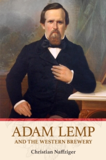 Adam Lemp and the Western Brewery-image-9798991296717