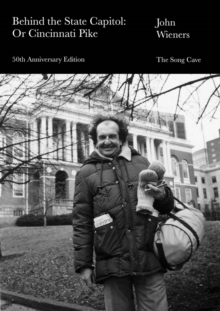 Behind the State Capitol: Or Cincinnati Pike : 50th Anniversary Edition-image-9798991298872
