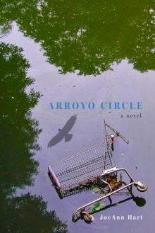Arroyo Circle : A Novel-image-9798991413480