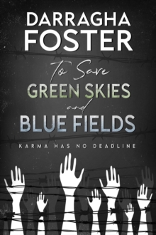 To Save Green Skies and Blue Fields-image-9798991612470