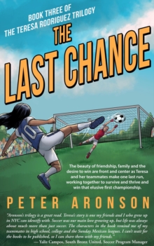 Last Chance : The Teresa Rodriguez Soccer Trilogy, #3-image-9798991694209