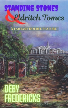 Standing Stones & Eldritch Tomes : Standing Stones, #2-image-9798991791366