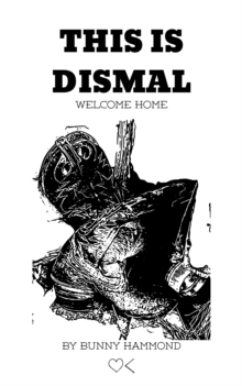 This Is Dismal : Welcome Home-image-9798991874533