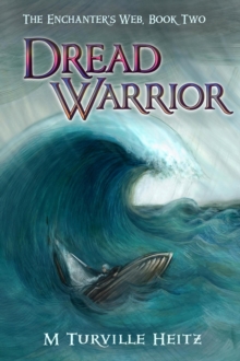 Dread Warrior : The Enchanter's Web, #2-image-9798991885317