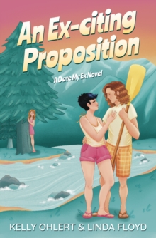 An Ex-citing Proposition : A Date My Ex Novel-image-9798991897303